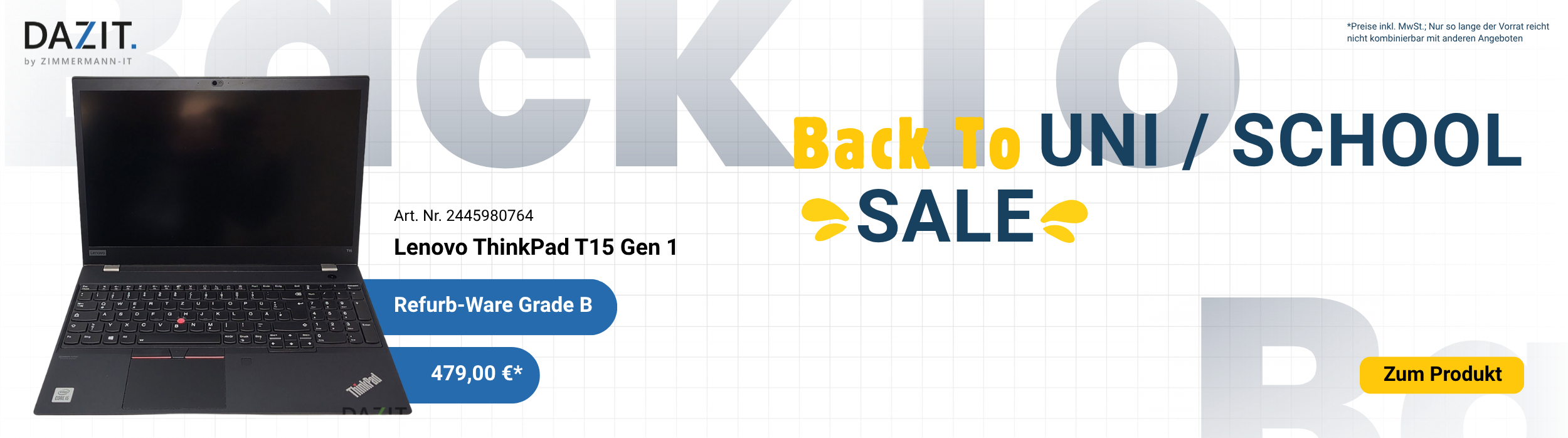 Back to School T15 refurb Grade B